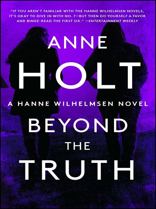 Title details for Beyond the Truth by Anne Holt - Wait list